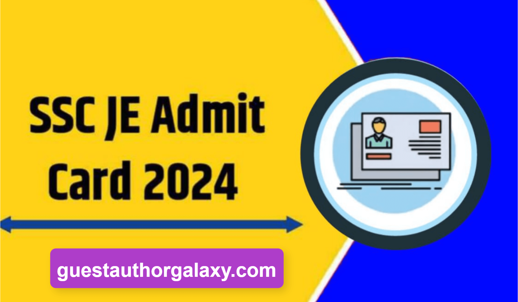 SSC JE Admit Card 2024 Available Now: Download and Check Application Status, CBT Exam Pattern Details